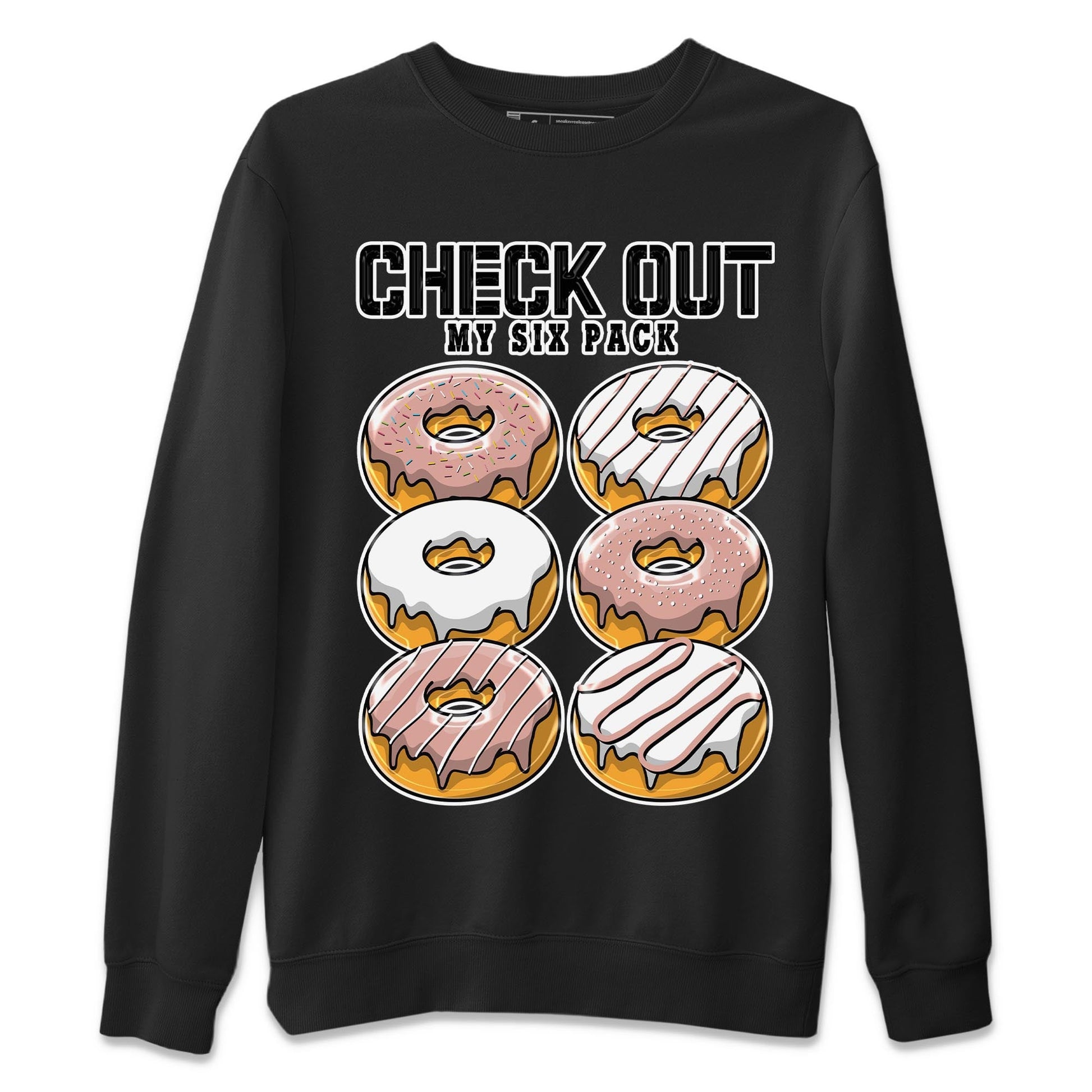Nike Dunks Low Rose Whisper shirt to match jordans Check Out My Six Pack sneaker tees Nike Dunk Rose Whisper SNRT Sneaker Release Tees Unisex Black 2 T-Shirt