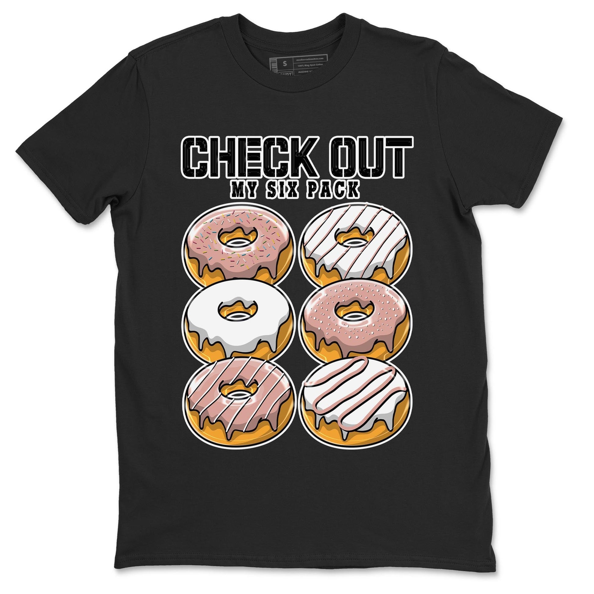 Nike Dunks Low Rose Whisper shirt to match jordans Check Out My Six Pack sneaker tees Nike Dunk Rose Whisper SNRT Sneaker Release Tees Unisex Black 2 T-Shirt