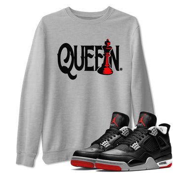 Air Jordan 4 Bred Reimagined shirt to match jordans Chess Queen sneaker shirts AJ4 Bred Reimagined SNRT Sneaker Tees unisex crew neck cotton Heather Grey 1 crew neck shirt