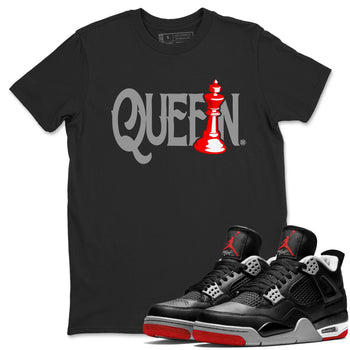 Air Jordan 4 Bred Reimagined shirt to match jordans Chess Queen sneaker shirts AJ4 Bred Reimagined SNRT Sneaker Tees unisex crew neck cotton Black 1 crew neck shirt