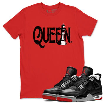 Air Jordan 4 Bred Reimagined shirt to match jordans Chess Queen sneaker shirts AJ4 Bred Reimagined SNRT Sneaker Tees unisex crew neck cotton Red 1 crew neck shirt