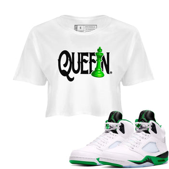Air Jordan 5 Lucky Green shirt to match jordans Chess Queen sneaker match tee AJ5 Lucky Green SNRT Sneaker Tees White 1 women's crop tee