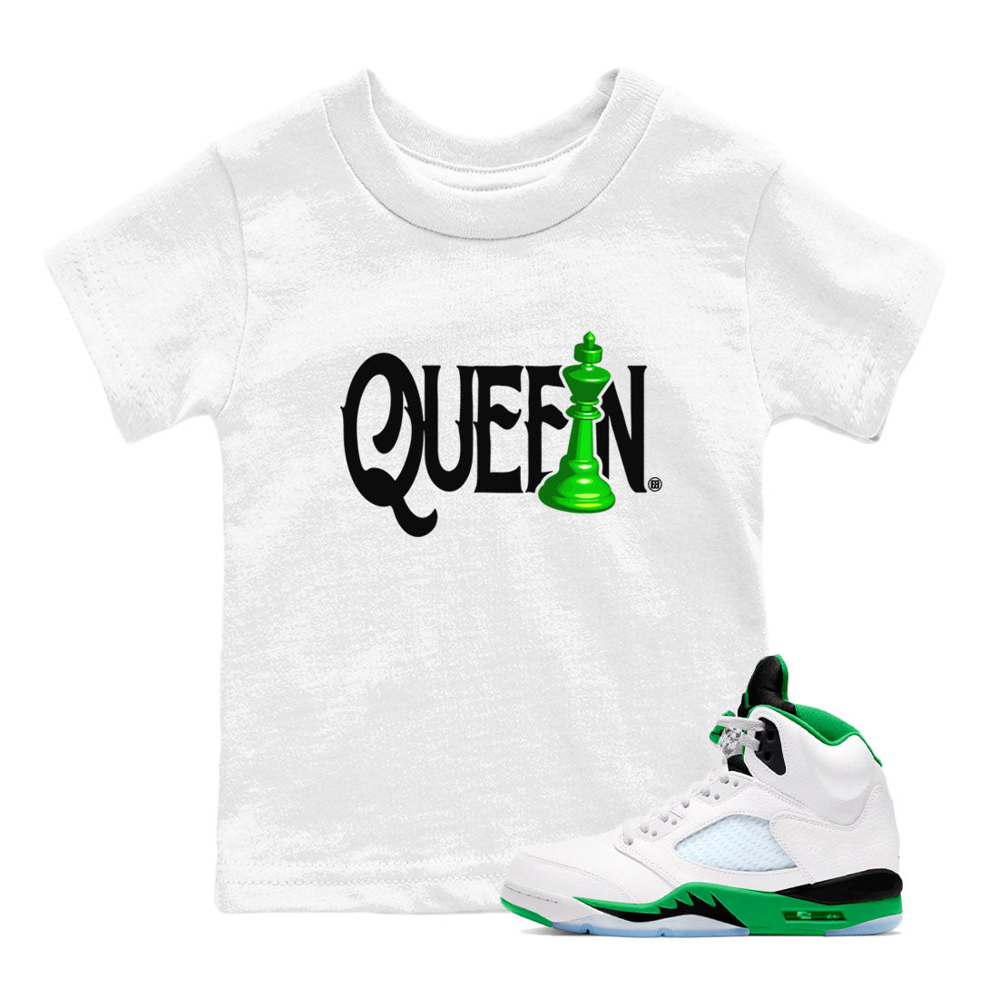 Air Jordan 5 Lucky Green shirt to match jordans Chess Queen sneaker match tee AJ5 Lucky Green SNRT Sneaker Tees baby toddler White 1 cotton Shirt