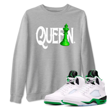Air Jordan 5 Lucky Green shirt to match jordans Chess Queen sneaker match tee AJ5 Lucky Green SNRT Sneaker Tees unisex cotton Heather Grey 1 crew neck shirt