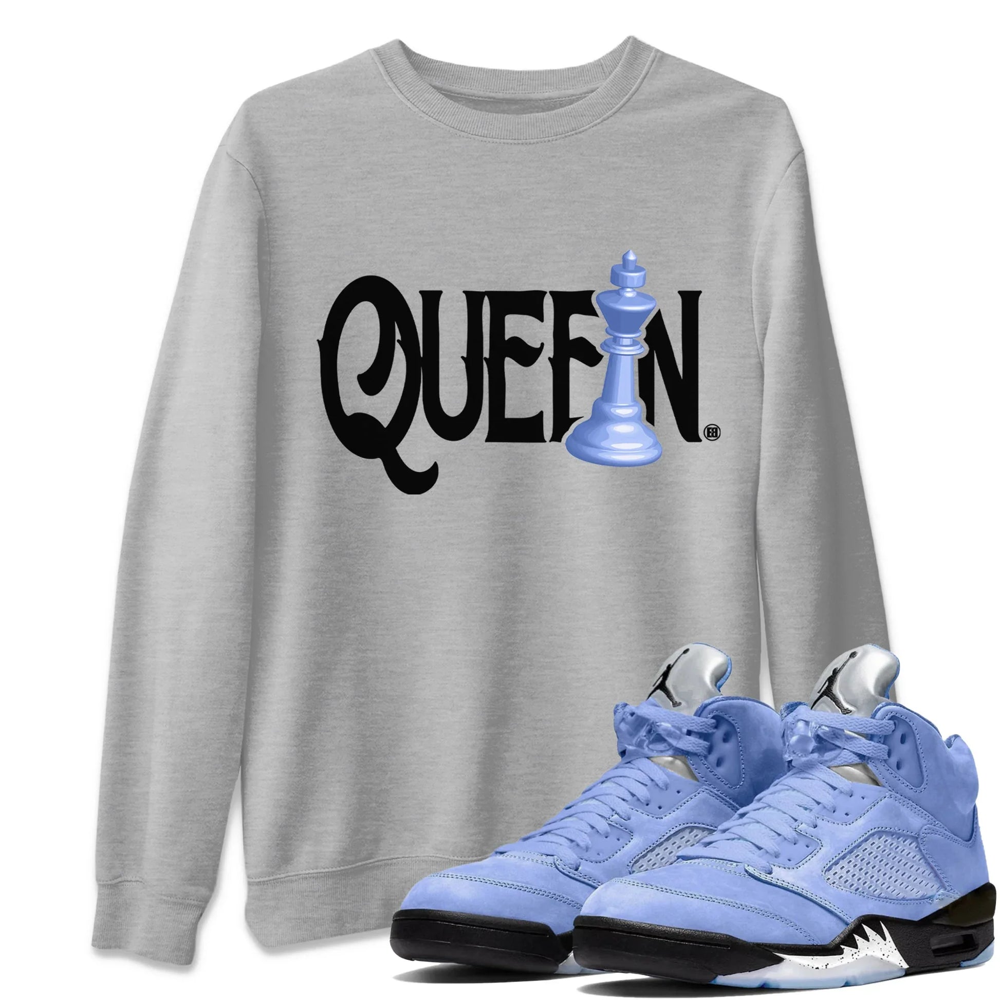 Jordan 5 UNC Sneaker Match Tees Chess Queen Sneaker Tees Jordan 5 UNC SNRT Sneaker Tees Unisex Shirts