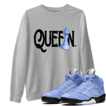 Jordan 5 UNC Sneaker Match Tees Chess Queen Sneaker Tees Jordan 5 UNC SNRT Sneaker Tees Unisex Shirts