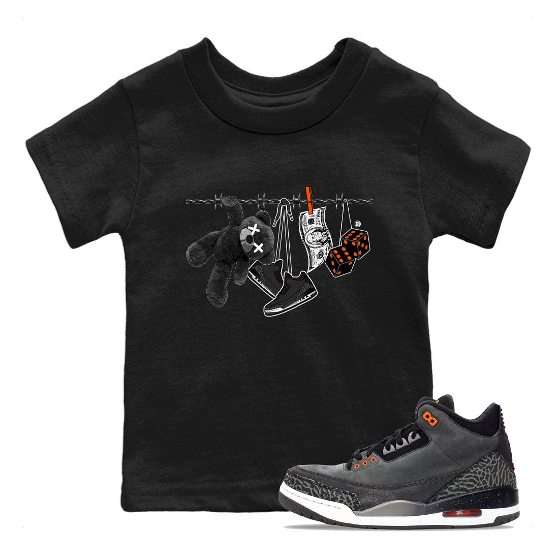 Air Jordan 3 Fear shirt to match jordans Clothesline sneaker tees Air Jordan 3 Fear SNRT Sneaker Release Tees Baby Toddler Black 1 T-Shirt