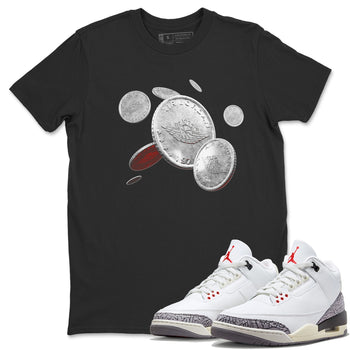 Air Jordan 3 White Cement Sneaker Match Tees Coin Drop Sneaker Tees AJ3 White Cement Sneaker Release Tees Unisex Shirts Black 1