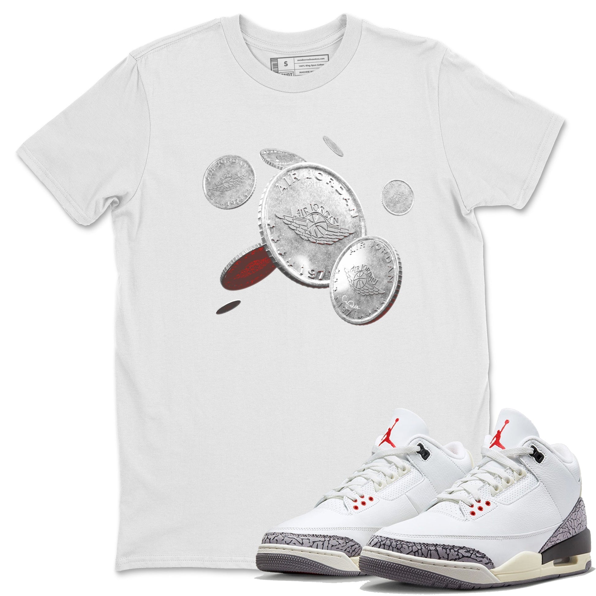 Air Jordan 3 White Cement Sneaker Match Tees Coin Drop Sneaker Tees AJ3 White Cement Sneaker Release Tees Unisex Shirts White 1