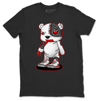 Jordan 3 Fire Red Sneaker Match Tees Cyborg Bear Sneaker Tees Jordan 3 Fire Red Sneaker Release Tees Unisex Shirts