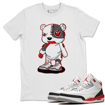 Jordan 3 Fire Red Sneaker Match Tees Cyborg Bear Sneaker Tees Jordan 3 Fire Red Sneaker Release Tees Unisex Shirts