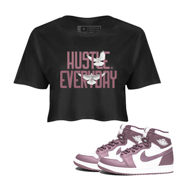 Air Jordan 1 High OG WMNS Mauve shirt to match jordans Daily Hustle sneaker tees Air Jordan 1 Mauve SNRT Sneaker Release Tees Black 1 Crop T-Shirt