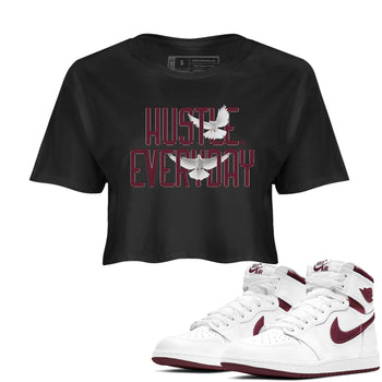 AJ1 Metallic Burgundy shirt to match jordans Daily Hustle sneaker tees streetwear brand Air Jordan 1 Metallic Burgundy SNRT Sneaker Release Tees Black 1 crop length shirt