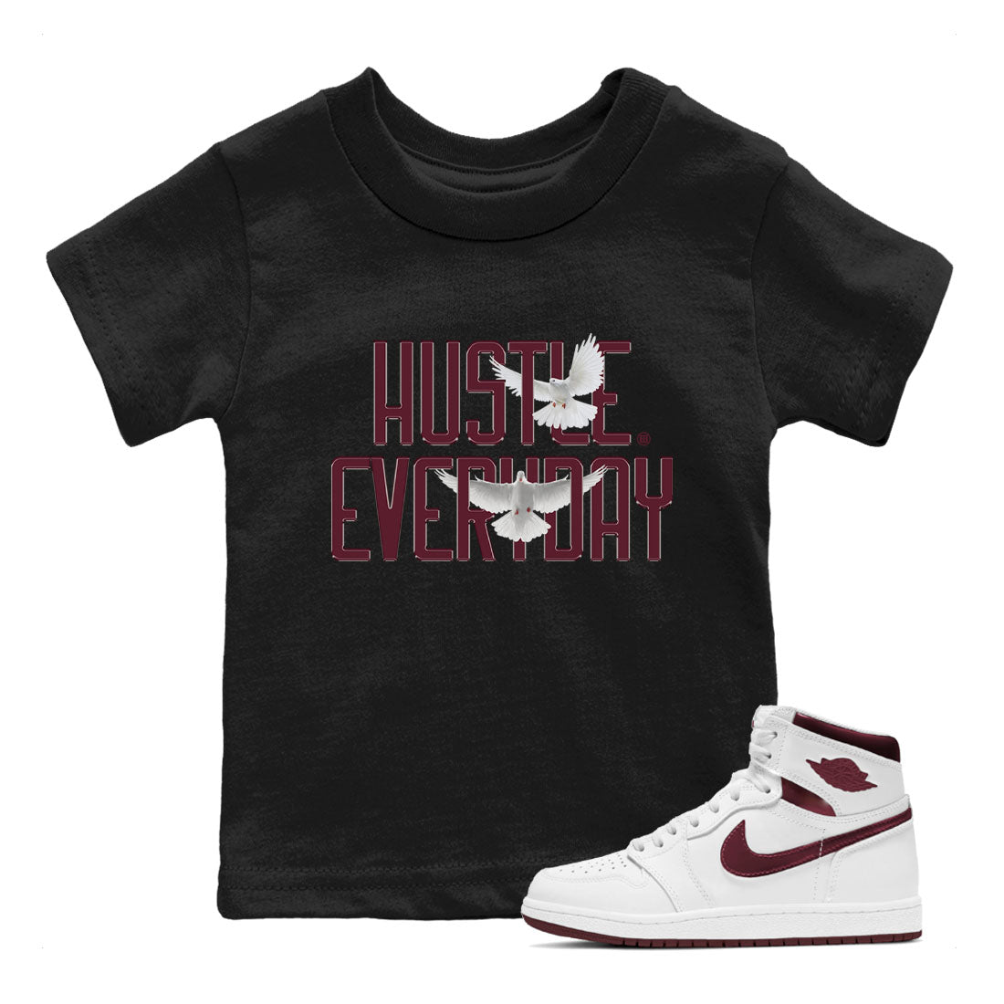 AJ1 Metallic Burgundy shirt to match jordans Daily Hustle sneaker tees streetwear brand Air Jordan 1 Metallic Burgundy SNRT sneaker release tees baby toddler Black 1 cotton Shirt