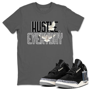 Air Jordan 3 Off Noir shirt to match jordans Daily Hustle sneaker tees Air Jordan 3 Retro Off Noir SNRT Sneaker Tees Unisex Cool Grey 1 T-Shirt