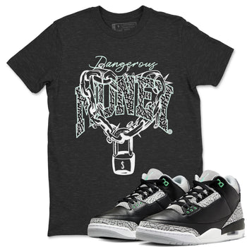 3s Green Glow shirt to match jordans Dangerous Money sneaker tees Air Jordan 3 Retro Green Glow SNRT Sneaker Release Tees unisex cotton Charcoal Heather 1 crew neck shirt