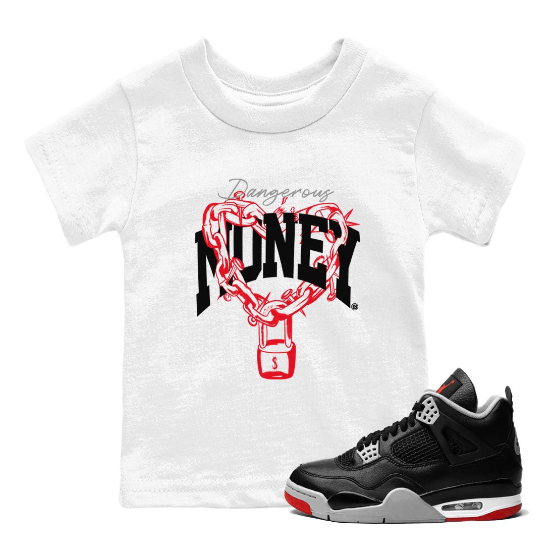 4s Bred Reimagined shirt to match jordans Dangerous Money sneaker tees Air Jordan 4 Bred Reimagined SNRT Sneaker Release Tees Streetwear baby toddler White 1 cotton Shirt
