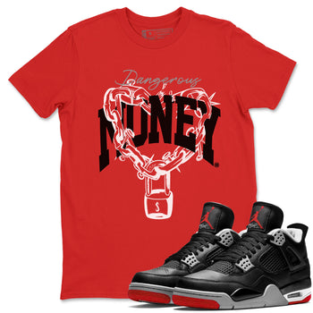 4s Bred Reimagined shirt to match jordans Dangerous Money sneaker tees Air Jordan 4 Bred Reimagined SNRT Sneaker Release Tees Streetwear unisex cotton Red 1 crew neck shirt