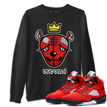 Jordan 5 Raging Bull Sneaker Match Tees Dead Dolls Face Sneaker Tees Jordan 5 Raging Bull Sneaker Release Tees Unisex Shirts