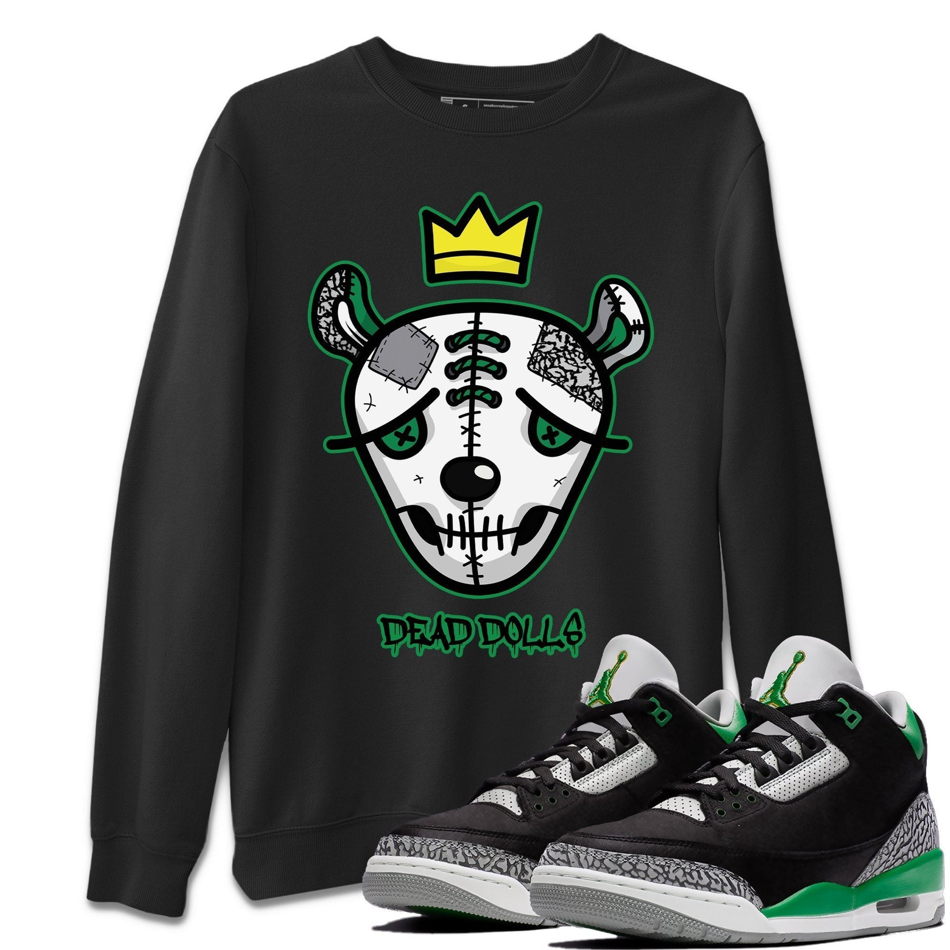 Jordan 3 Pine Green Sneaker Match Tees Dead Dolls Face Sneaker Tees Jordan 3 Pine Green Sneaker Release Tees Unisex Shirts