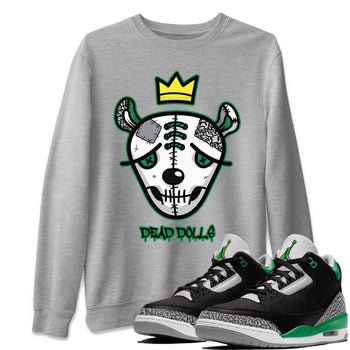 Jordan 3 Pine Green Sneaker Match Tees Dead Dolls Face Sneaker Tees Jordan 3 Pine Green Sneaker Release Tees Unisex Shirts