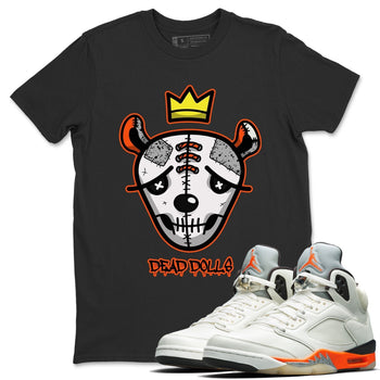 Jordan 5 Shattered Backboard Sneaker Match Tees Dead Dolls Face Sneaker Tees Jordan 5 Shattered Backboard Sneaker Release Tees Unisex Shirts