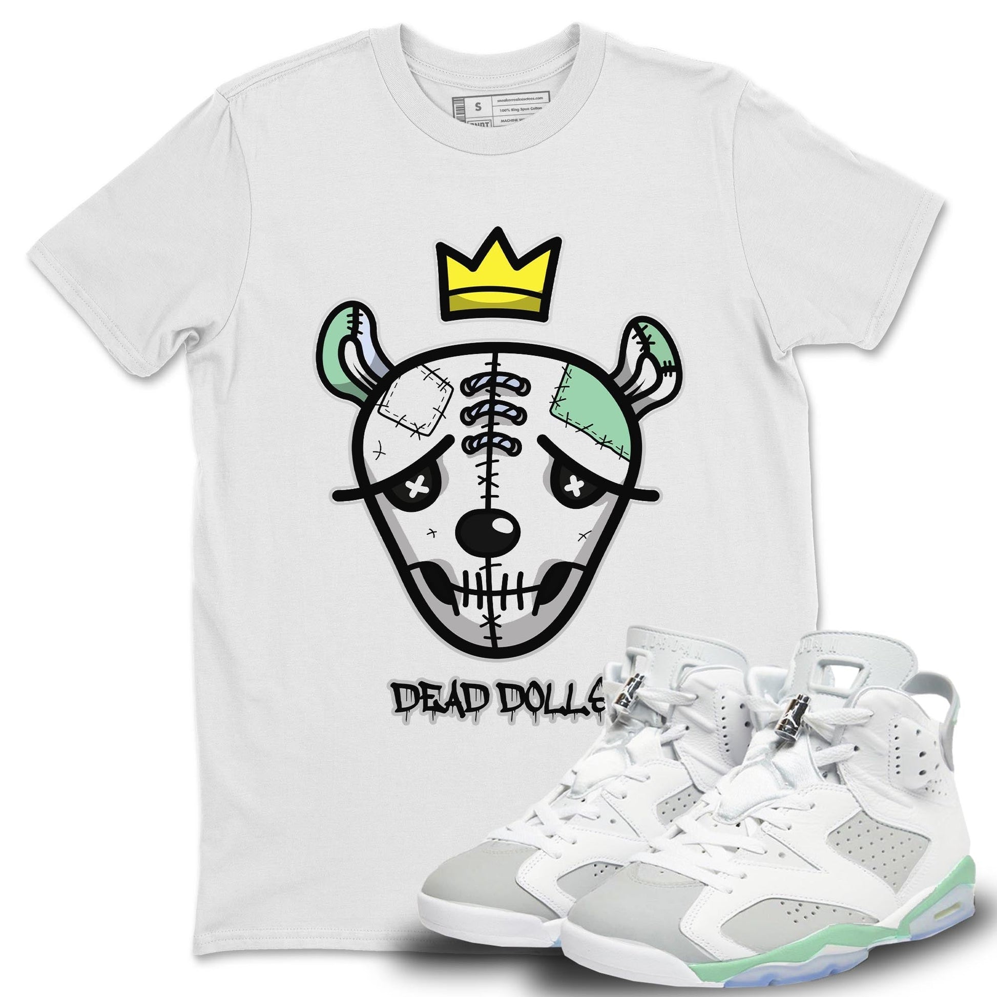 Jordan 6 Mint Foam Sneaker Match Tees Dead Dolls Face Sneaker Tees Jordan 6 Mint Foam Sneaker Release Tees Unisex Shirts