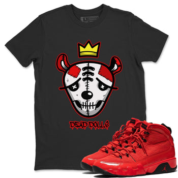 Jordan 9 Chile Red Sneaker Match Tees Dead Dolls Face Sneaker Tees Jordan 9 Chile Red Sneaker Release Tees Unisex Shirts
