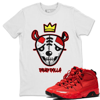 Jordan 9 Chile Red Sneaker Match Tees Dead Dolls Face Sneaker Tees Jordan 9 Chile Red Sneaker Release Tees Unisex Shirts