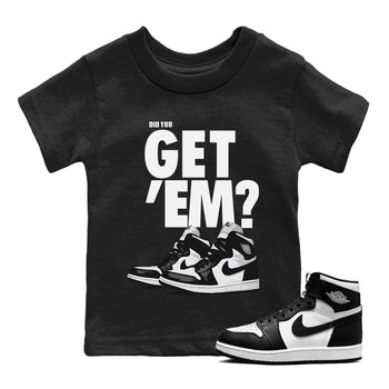 Jordan 1 Black White Sneaker Match Tees Did You Get 'Em SNRT Sneaker Tees Jordan 1 Black White SNRT Sneaker Release Tees Kids Shirts