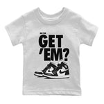 Jordan 1 Black White Sneaker Match Tees Did You Get 'Em SNRT Sneaker Tees Jordan 1 Black White SNRT Sneaker Release Tees Kids Shirts