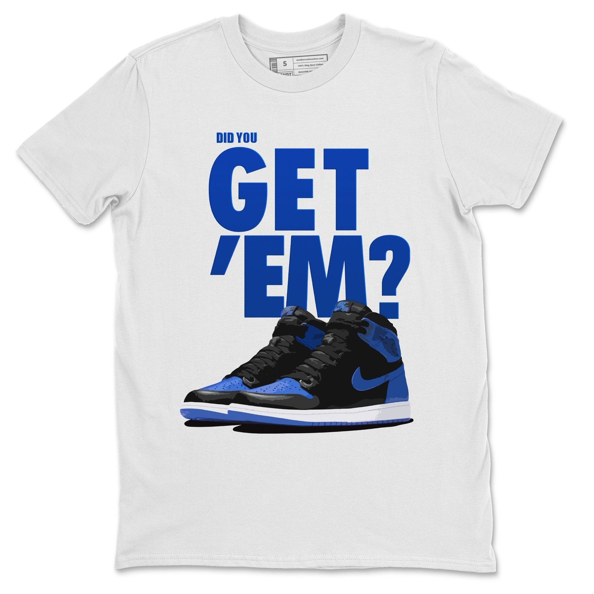 Jordan 1 Royal Black Sneaker Match Tees Did You Get Em SNRT Sneaker Tees Jordan 1 Royal Black SNRT Sneaker Release Tees Unisex Shirts