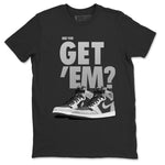 Jordan 1 Shadow 2.0 Sneaker Match Tees Did You Get Em SNRT Sneaker Tees Jordan 1 Shadow 2.0 SNRT Sneaker Release Tees Unisex Shirts