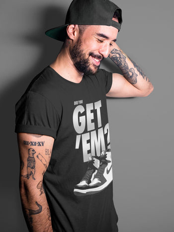 Jordan 1 Silver Toe Sneaker Match Tees Did You Get Em SNRT Sneaker Tees Jordan 1 Silver Toe SNRT Sneaker Release Tees Unisex Shirts