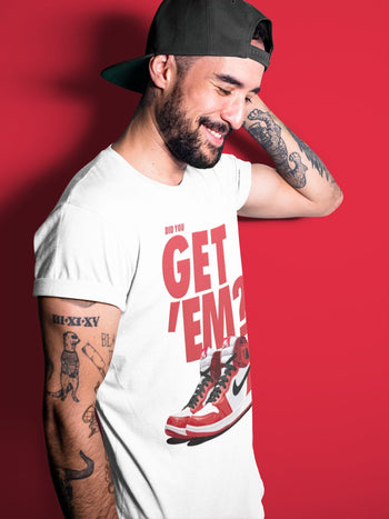 Jordan 1 Varsity Red Sneaker Match Tees Did You Get Em SNRT Sneaker Tees Jordan 1 Varsity Red SNRT Sneaker Release Tees Unisex Shirts
