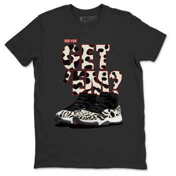 Jordan 11 Animal Instinct Sneaker Match Tees Did You Get Em SNRT Sneaker Tees Jordan 11 Animal Instinct SNRT Sneaker Release Tees Unisex Shirts