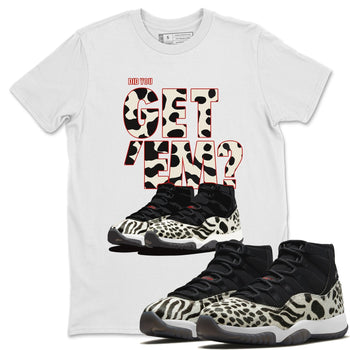 Jordan 11 Animal Instinct Sneaker Match Tees Did You Get Em SNRT Sneaker Tees Jordan 11 Animal Instinct SNRT Sneaker Release Tees Unisex Shirts