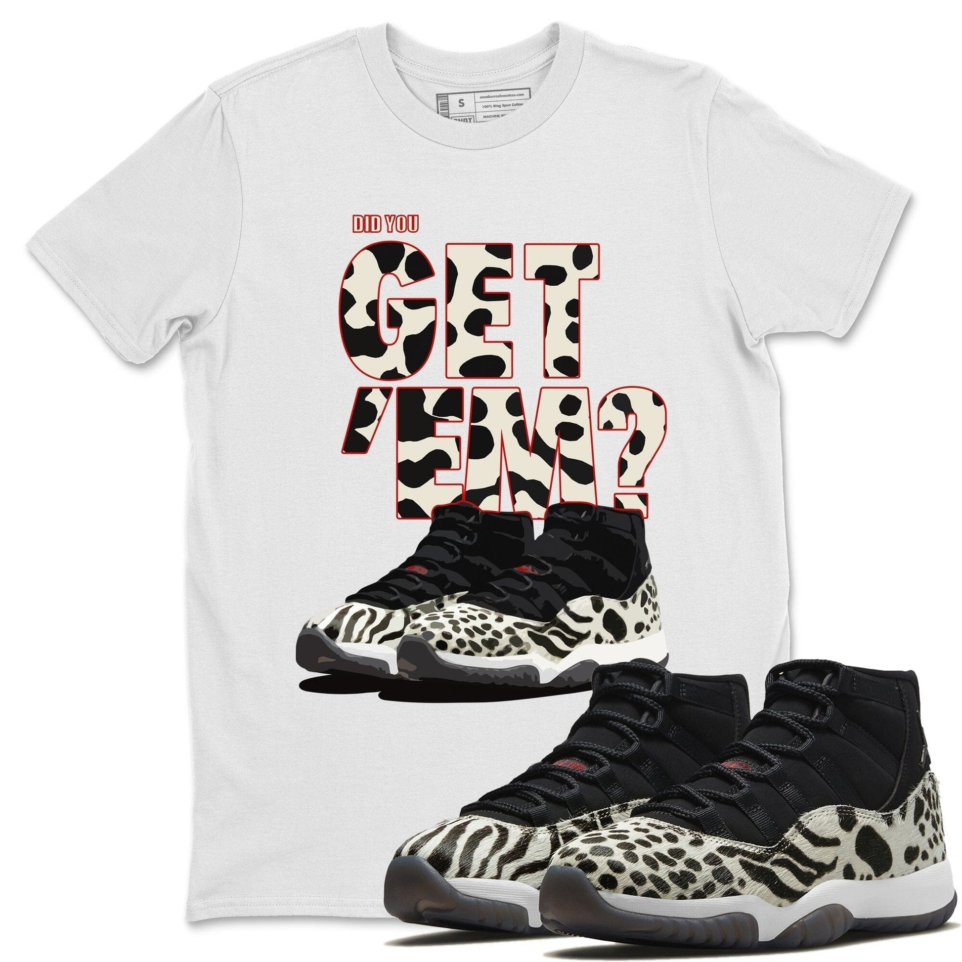 Jordan 11 Animal Instinct Sneaker Match Tees Did You Get Em SNRT Sneaker Tees Jordan 11 Animal Instinct SNRT Sneaker Release Tees Unisex Shirts