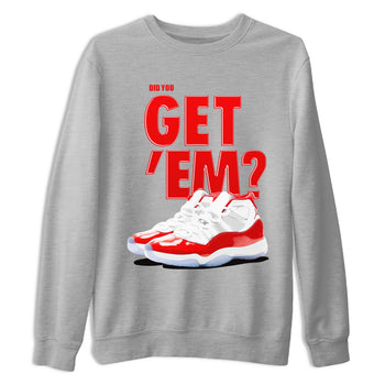 Air Jordan 11 Cherry shirt to match jordans Did You Get 'Em sneaker matching t-shirt 11s Varsity Red SNRT Sneaker Release Tees Unisex Heather Grey 2 T-Shirt