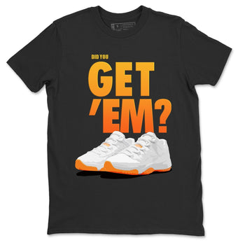 Jordan 11 Citrus Sneaker Match Tees Did You Get Em SNRT Sneaker Tees Jordan 11 Citrus SNRT Sneaker Release Tees Unisex Shirts