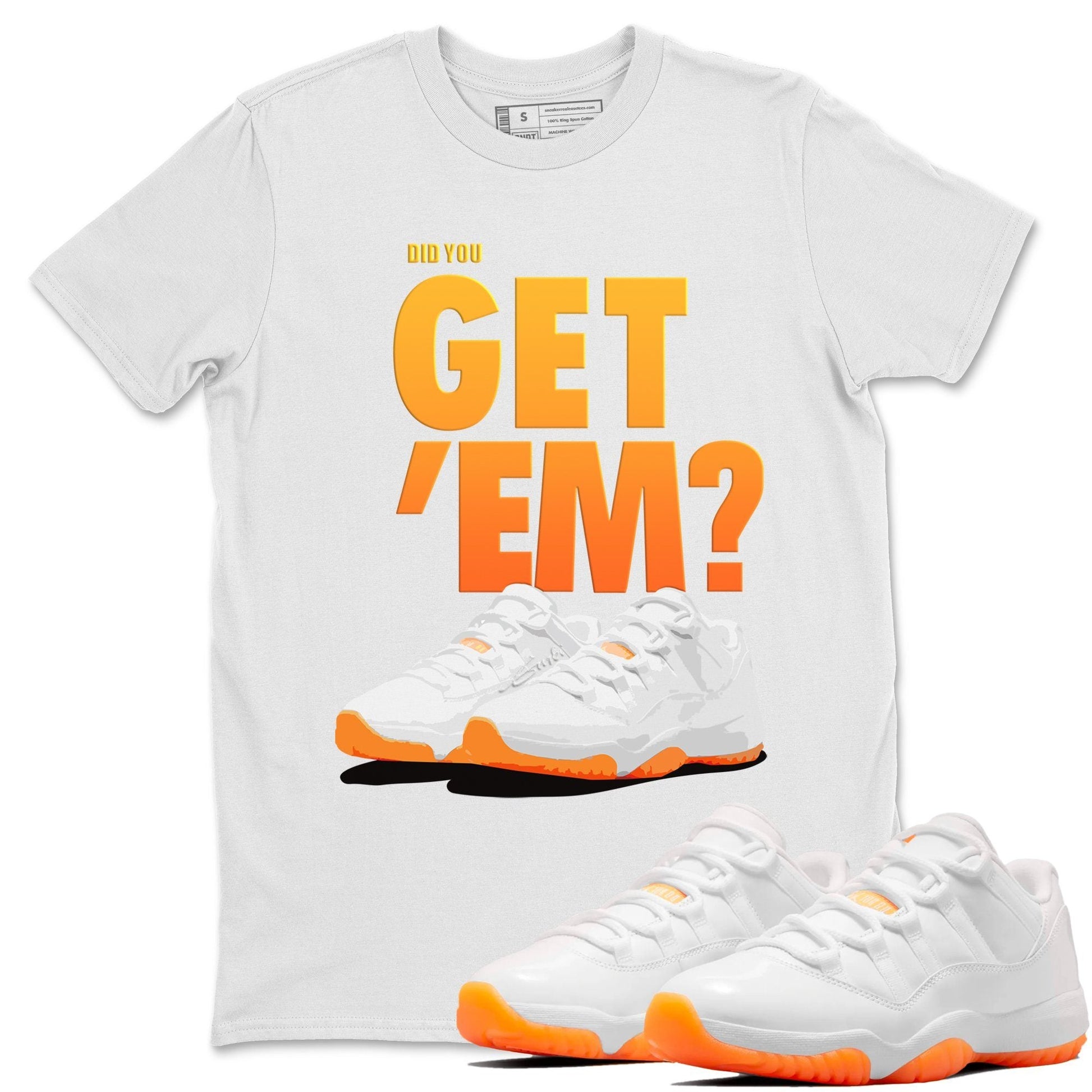 Jordan 11 Citrus Sneaker Match Tees Did You Get Em SNRT Sneaker Tees Jordan 11 Citrus SNRT Sneaker Release Tees Unisex Shirts