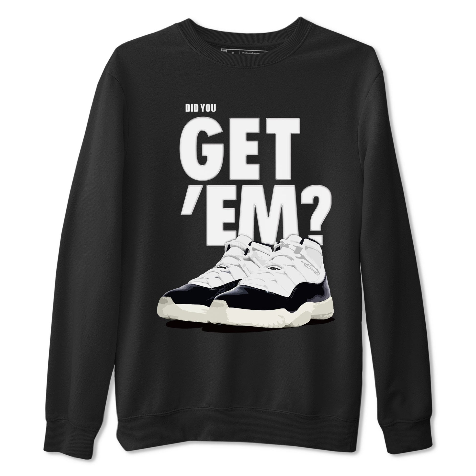 Jordan 11 Retro Gratitude shirt to match jordans Did You Get 'Em sneaker tees AJ11 Gratitude SNRT Sneaker Tees Unisex Sneaker Matching Clothes Black 2 T-Shirt
