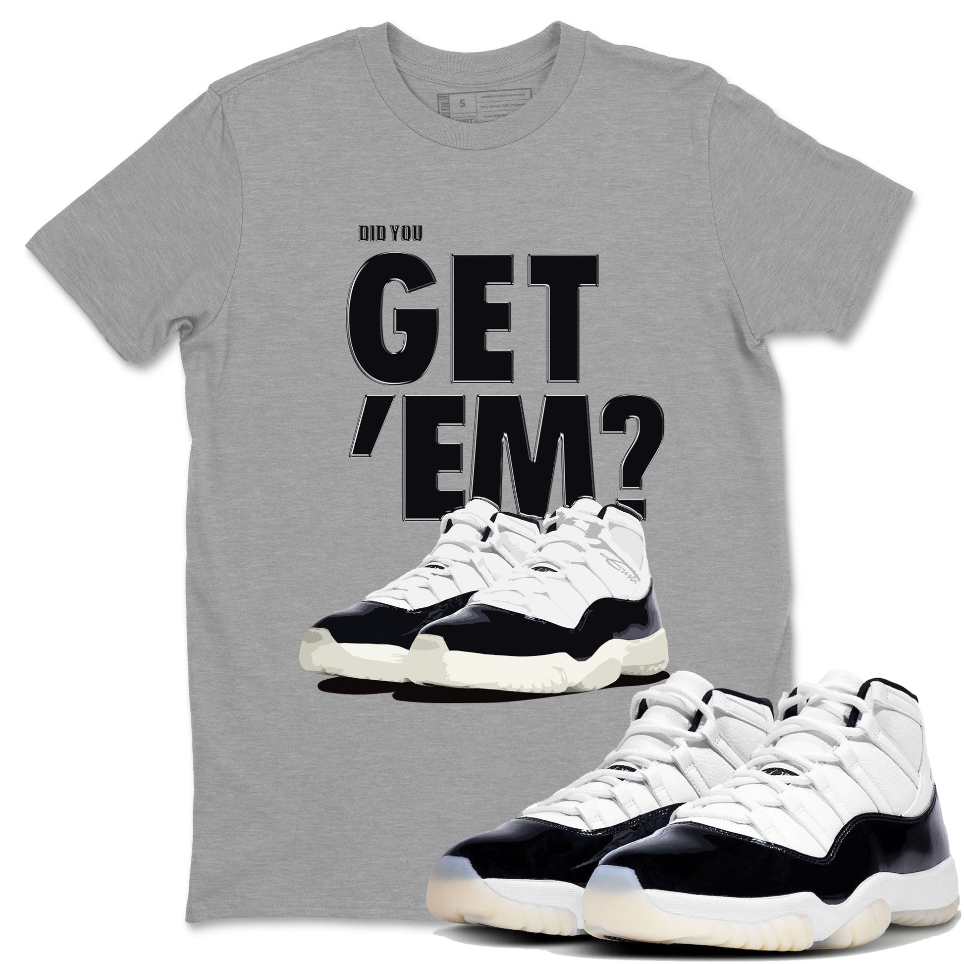 Jordan 11 Retro Gratitude shirt to match jordans Did You Get 'Em sneaker tees AJ11 Gratitude SNRT Sneaker Tees Unisex Sneaker Matching Clothes Heather Grey 1 T-Shirt
