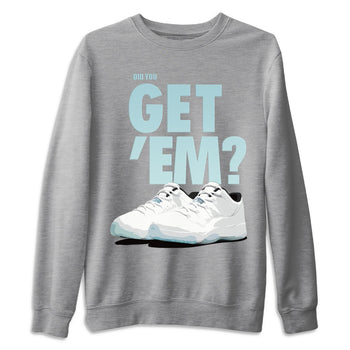 Jordan 11 Legend Blue Sneaker Match Tees Did You Get Em SNRT Sneaker Tees Jordan 11 Legend Blue SNRT Sneaker Release Tees Unisex Shirts