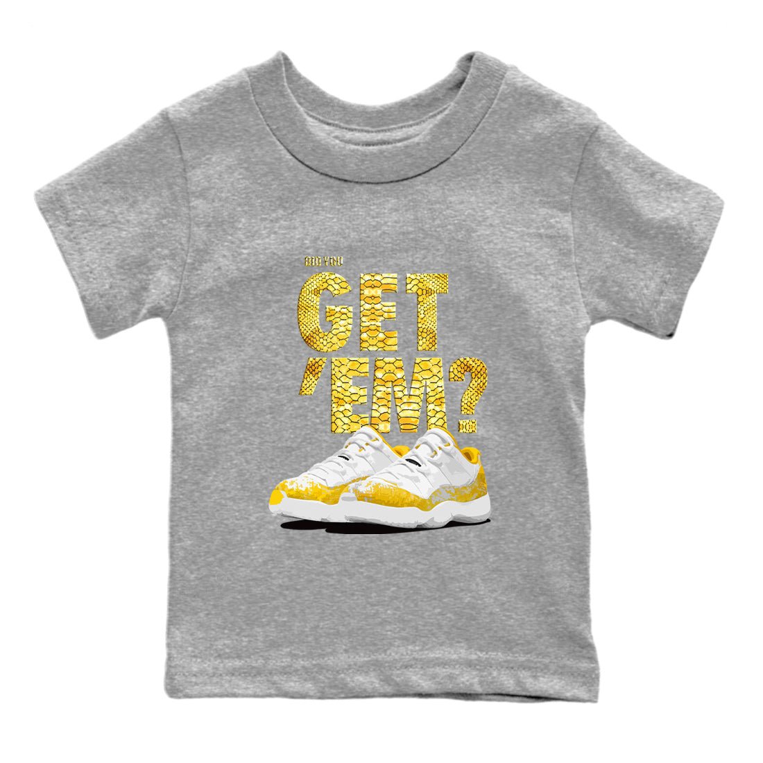 Air Jordan 11 Yellow Python Sneaker Match Tees Did You Get 'Em SNRT Sneaker Tees 11s Yellow Snakeskin SNRT Sneaker Release Tees Kids Shirts To Match Jordan Heather Grey 2