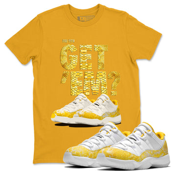 Air Jordan 11 Yellow Python Sneaker Match Tees Did You Get 'Em SNRT Sneaker Tees 11s Yellow Snakeskin SNRT Sneaker Release Tees Unisex Shirts To Match Jordan Gold 1
