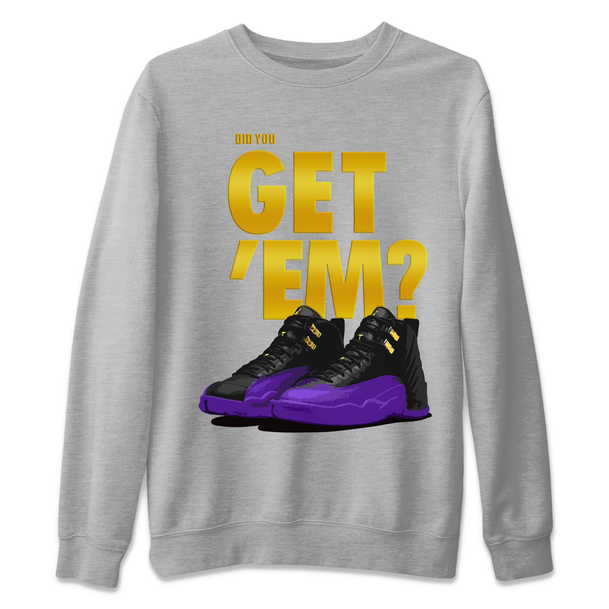 Air Jordan 12 Field Purple Sneaker Match Tees Did You Get 'Em 12s Field Purple Tees SNRT Sneaker Release Tees Unisex Shirts To Match Jordan Heather Grey 2