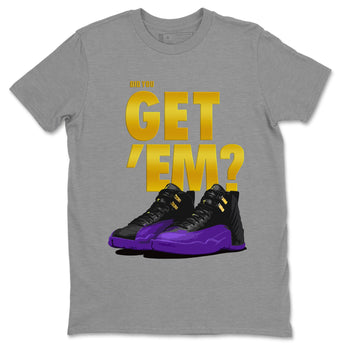 Air Jordan 12 Field Purple Sneaker Match Tees Did You Get 'Em 12s Field Purple Tees SNRT Sneaker Release Tees Unisex Shirts To Match Jordan Heather Grey 2