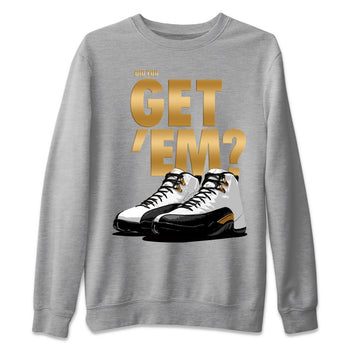 Jordan 12 Royalty Sneaker Match Tees Did You Get Em SNRT Sneaker Tees Jordan 12 Royalty SNRT Sneaker Release Tees Unisex Shirts