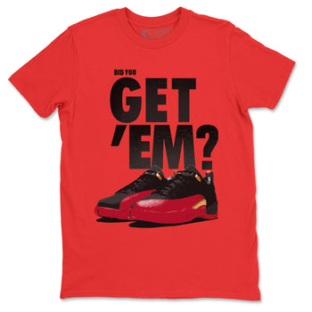 Jordan 12 Super Bowl Sneaker Match Tees Did You Get Em SNRT Sneaker Tees Jordan 12 Super Bowl SNRT Sneaker Release Tees Unisex Shirts